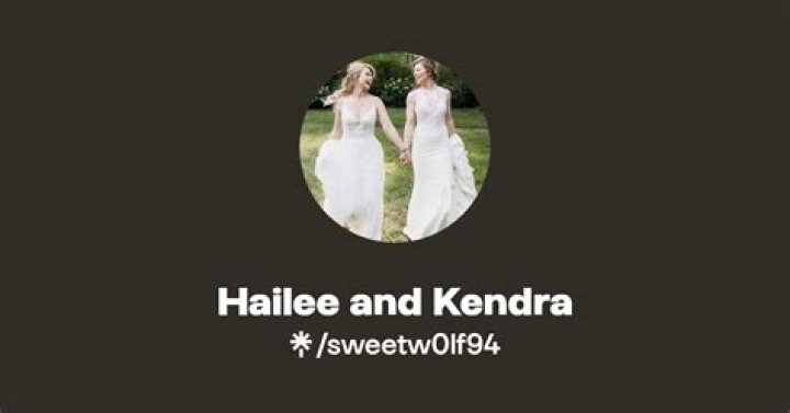 The Hailee And Kendra Leaks Exposed