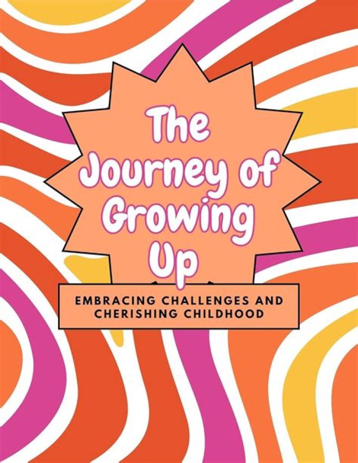 Uncover The Journey Of "Growing Up"