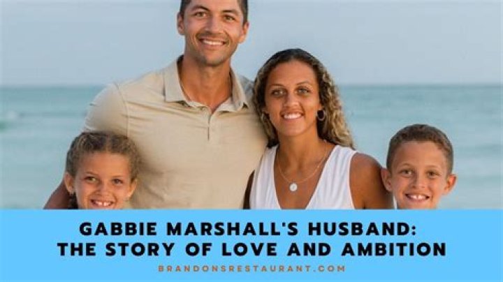 Unveiling The Hidden Truths Of Gabbie Marshall's Husband