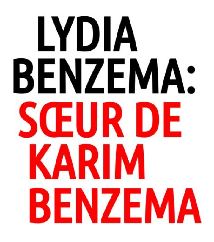 Who is Karim Benzema's sister Lydia Benzema? |