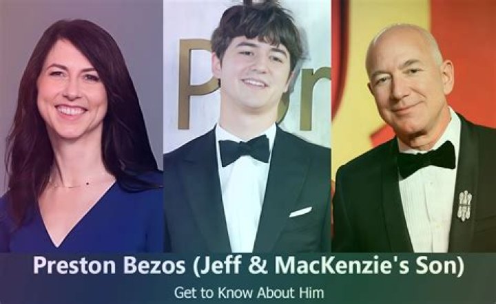 Who is Preston Bezos? Everything We Know About Jeff Bezos' Son